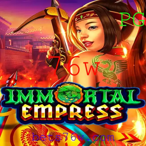 Descobrindo ImmortalEmpress: Um Mergulho no Universo de 76w
